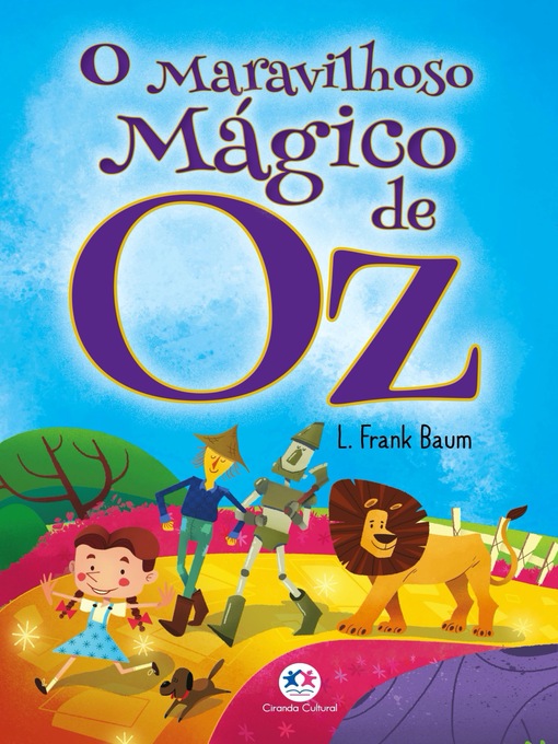 Title details for O maravilhoso mágico de Oz by L. Frank Baum - Available